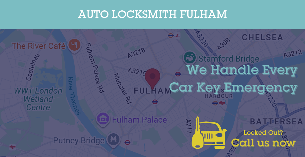 Auto Locksmith Services in Fulham - SW postcode